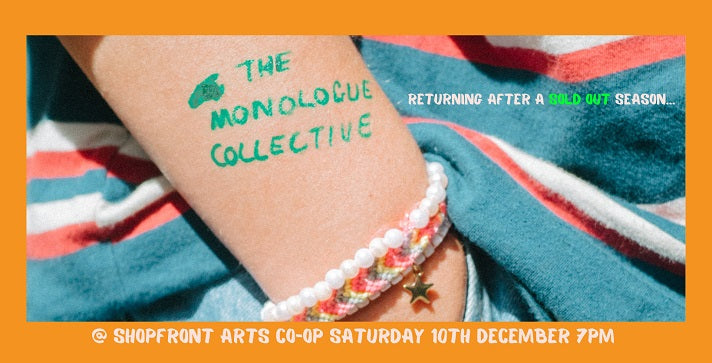 The Monologue Collective Returns